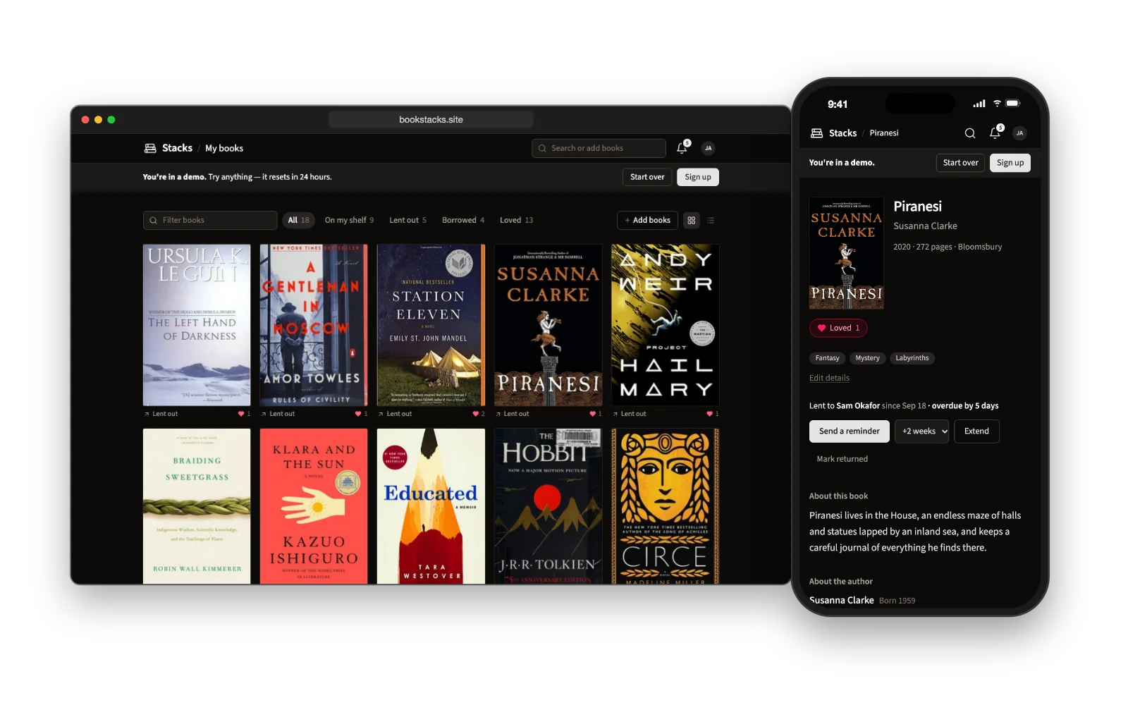 Stacks' demo library in dark mode in a desktop browser window: a banner saying you're in a demo, filters for books on the shelf, lent out, borrowed and loved, and a grid of book covers, the first row all lent out and loved, beside a phone open to Piranesi by Susanna Clarke, its cover next to its title and a Loved button, lent to Sam Okafor and overdue by 5 days, with buttons to send a reminder, extend the loan or mark it returned